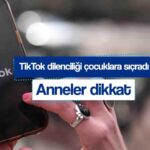 anneler dikkat tiktok ta cocuk dilenci alarmi