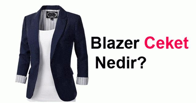 blazer ceket hangi kumaslardan yapilir blazer ceket renkleri nelerdir