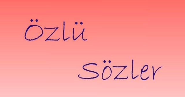 cok anlamli kisa oz ve unlu sozler 2020