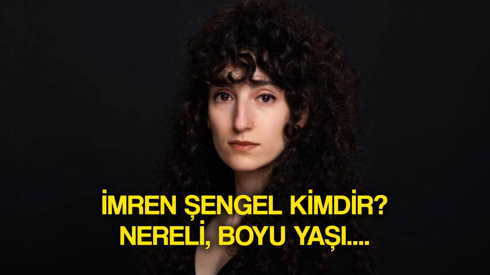 gonul dagi keriman kimdir imren sengel kimdir nereli boyu yasi kac imren sengel dizileri