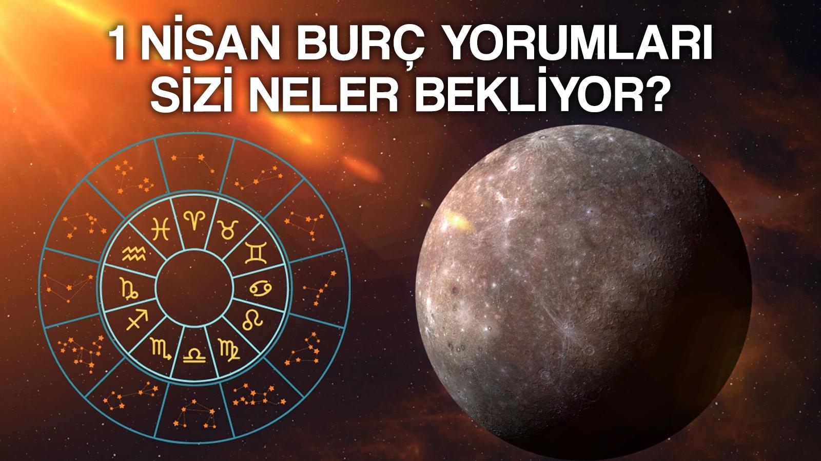 gunluk burc yorumlari 1 nisan 2024 pazartesi karar alirken bir kez daha dusunun nur sezin bayindir yazdi