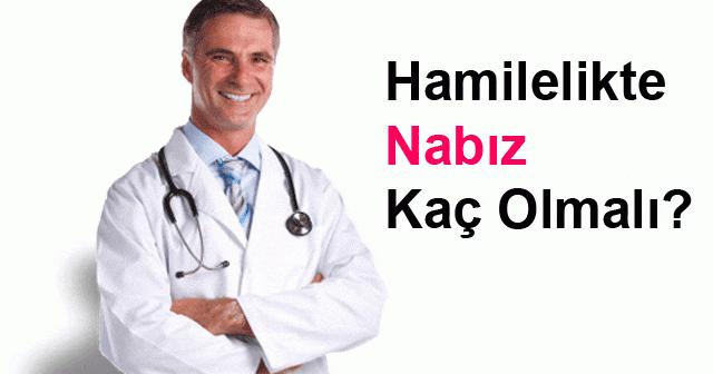 hamilelerde nabiz kac olmali gebelikte normal nabiz sayisi