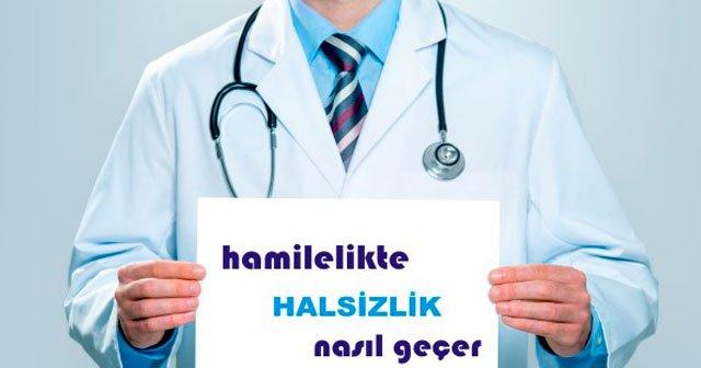 hamilelikte halsizlik ve uyku hali ne zaman baslar ne zaman gecer