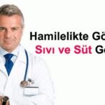 hamilelikte memeden su gelmesi neden olur doktorlar cevapliyor