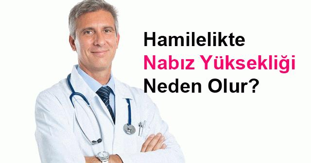 hamilelikte yuksek nabiz neden olur