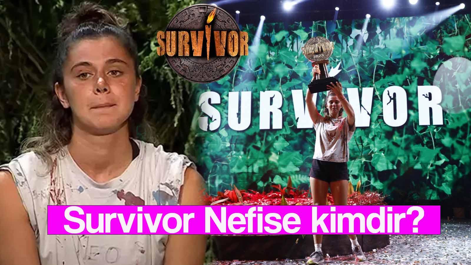 survivor nefise karatay kimdir survivor nefise nereli ve kac yasinda