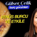 venus burcu nedir ne ifade eder hangi burcta gucludur