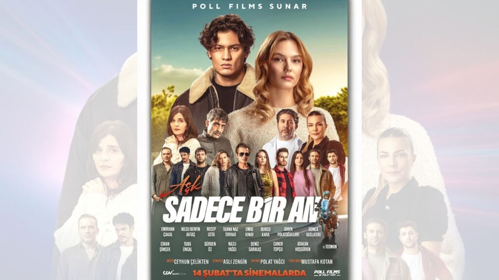 aşk sadece bir an film 