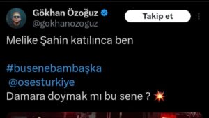 gökhan oğuz melike şahin paylaşımı